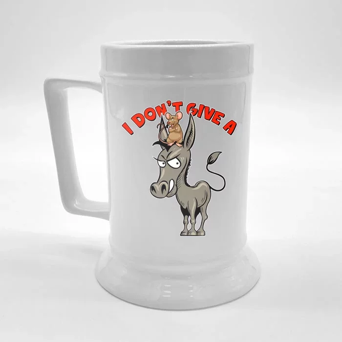 Funny I Don't Give A Rat's Ass Front & Back Beer Stein