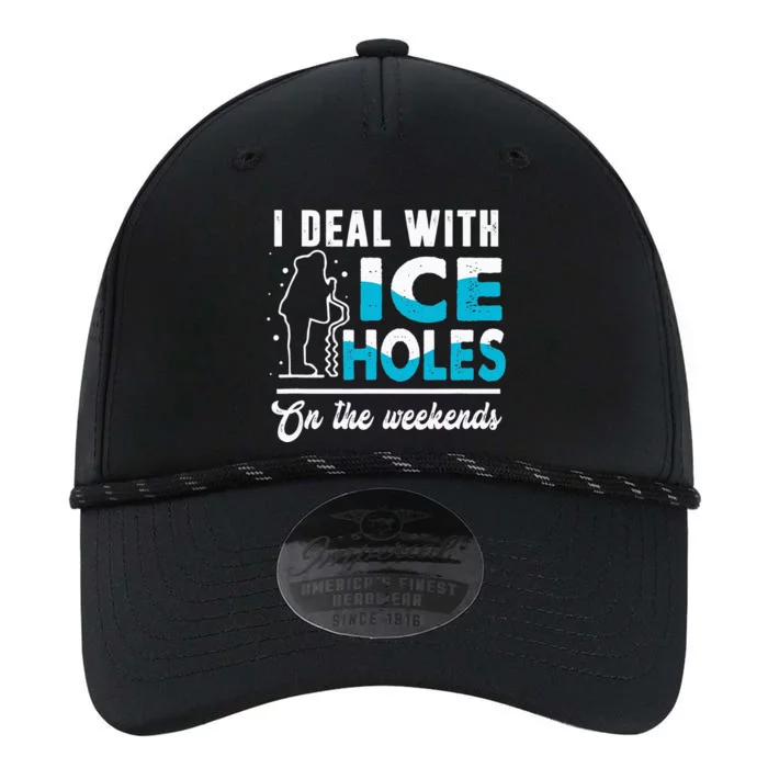 Funny I Deal with Ice Holes Fishing Dad Grandpa Performance The Dyno Cap