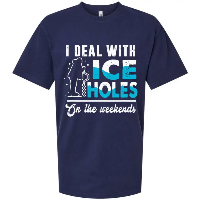 Funny I Deal with Ice Holes Fishing Dad Grandpa Sueded Cloud Jersey T-Shirt