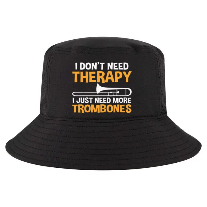 Funny I don't need therapy i just need more Trombones Cool Comfort Performance Bucket Hat