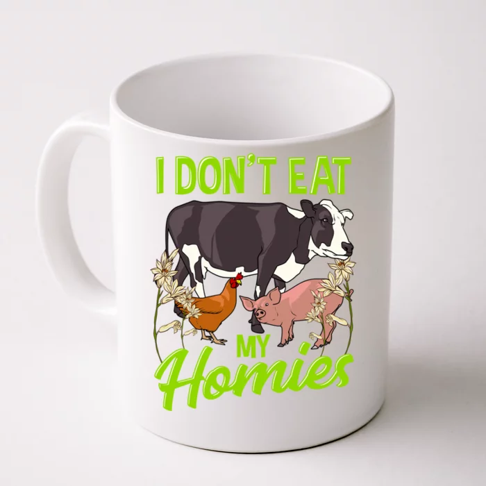 Funny I Dont Eat My Homies Vegetarian Vegan Animal Lover Gift Front & Back Coffee Mug