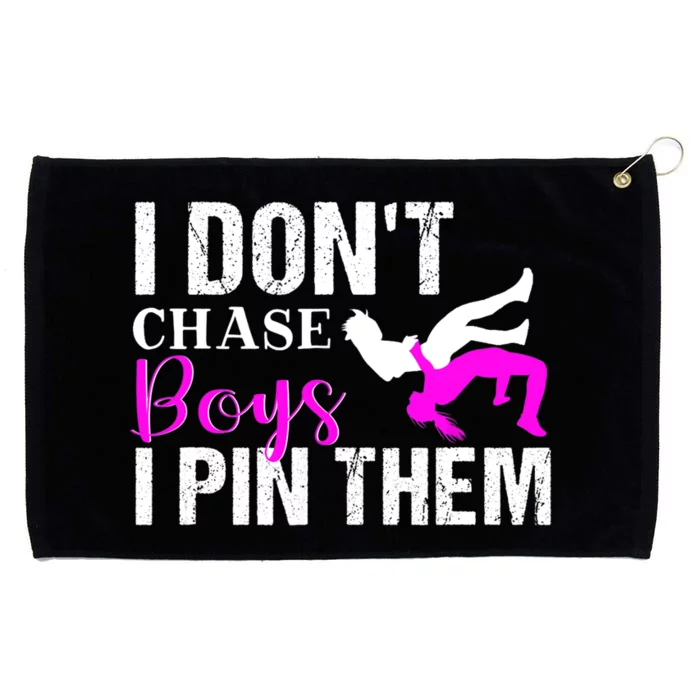 Funny I Don't Chase Boys I Pin Them Gift Wrestling Girls Gift Grommeted Golf Towel