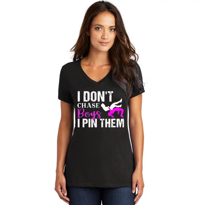 Funny I Don't Chase Boys I Pin Them Gift Wrestling Girls Gift Women's V-Neck T-Shirt