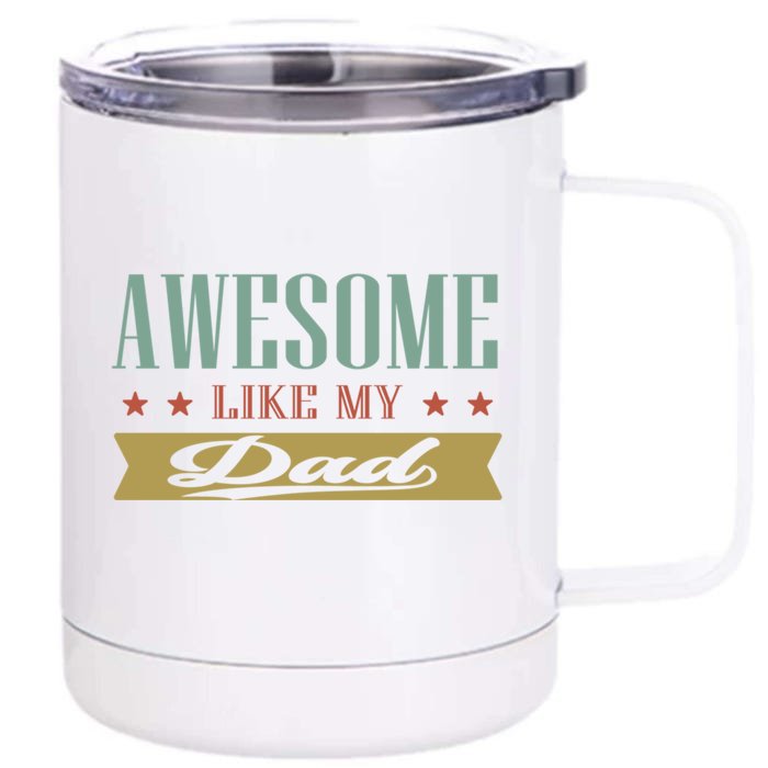 Following In DadS Footsteps Meaningful Gift Front & Back 12oz Stainless Steel Tumbler Cup