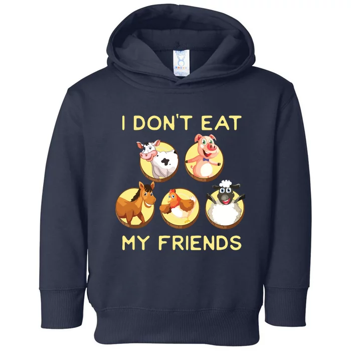 Funny I Dont Eat My Friends Vegan Vegetarian Toddler Hoodie