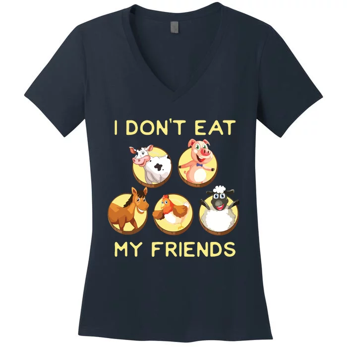 Funny I Dont Eat My Friends Vegan Vegetarian Women's V-Neck T-Shirt