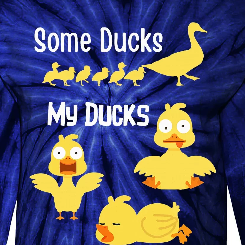 funny I don't have my ducks in a row Tie-Dye Long Sleeve Shirt