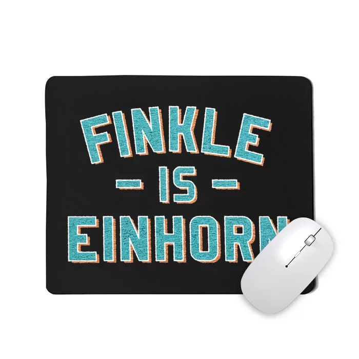 Finkle Is Einhorn Mousepad