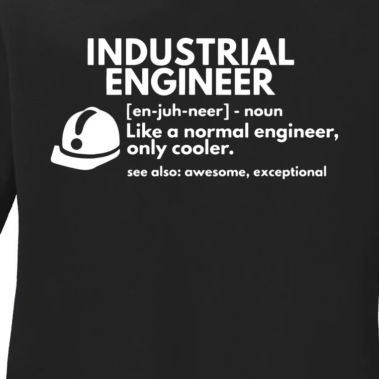 Funny Industrial Engineer Definition Engineering Gift Ladies Long Sleeve Shirt