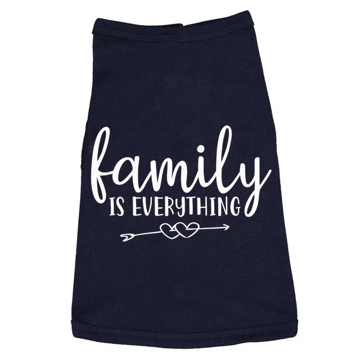 Family Is Everything Parents Home Doggie Tank