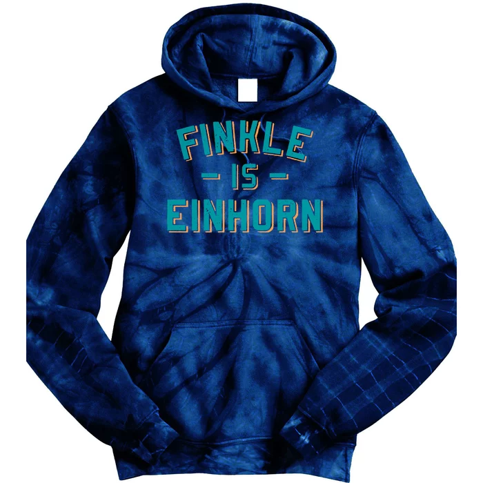 Finkle Is Einhorn Funny Tie Dye Hoodie