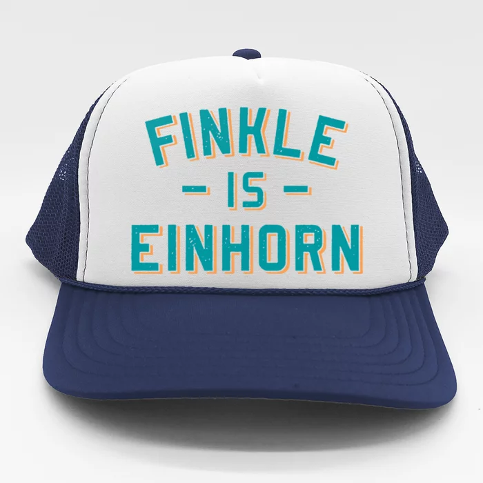 Finkle Is Einhorn Funny Trucker Hat