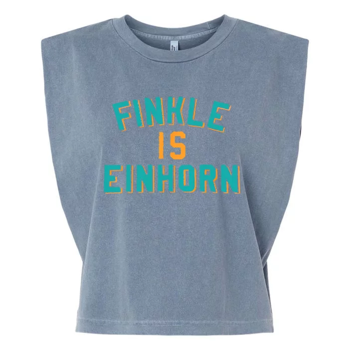 Finkle Is Einhorn Comedy Garment-Dyed Women's Muscle Tee