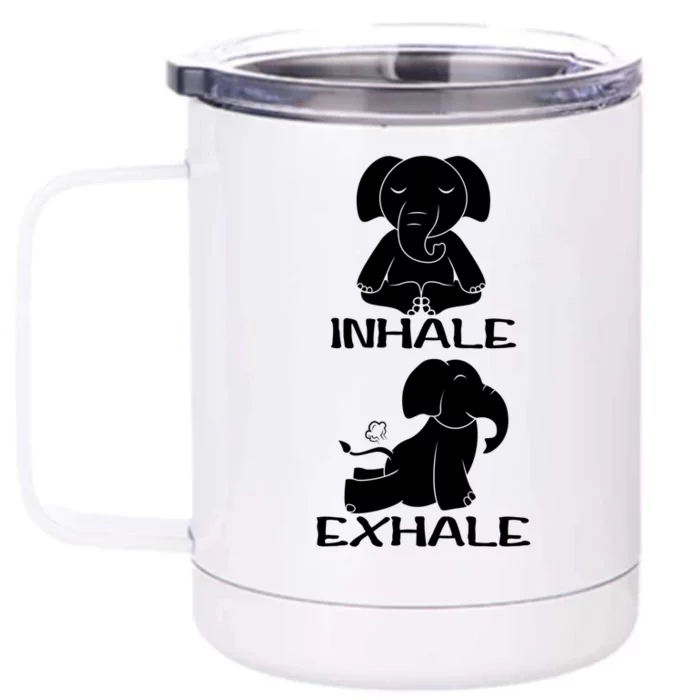 Funny Inhale Exhale Yoga Elephant Lover Save Elephant Gift Front & Back 12oz Stainless Steel Tumbler Cup