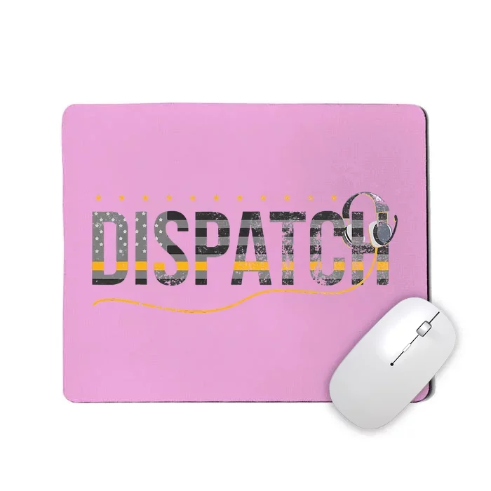 Fire I Ems I Police Or Thin Yellow Line For 911 Dispatcher Mousepad