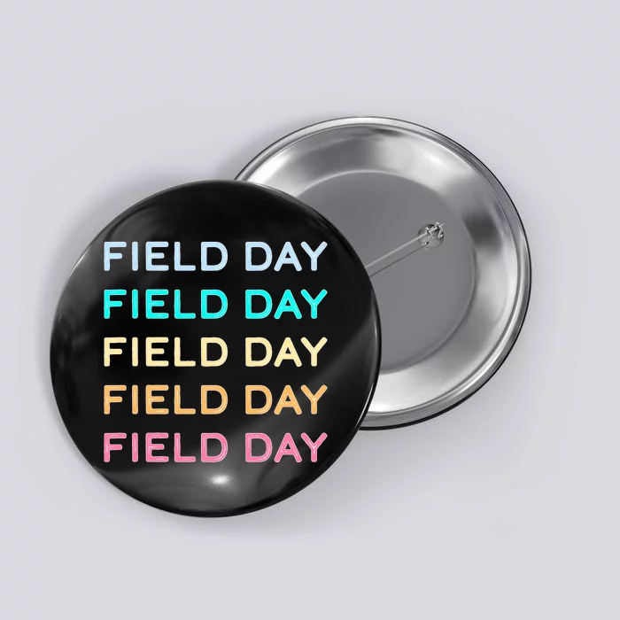 Field Day Ya'll Button