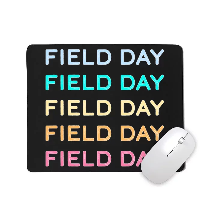 Field Day Ya'll Mousepad