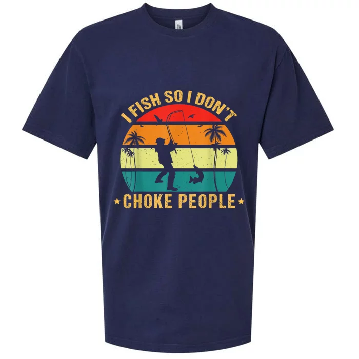 Fisherman I Fish So I DonT Choke People Funny Sayings Sueded Cloud Jersey T-Shirt