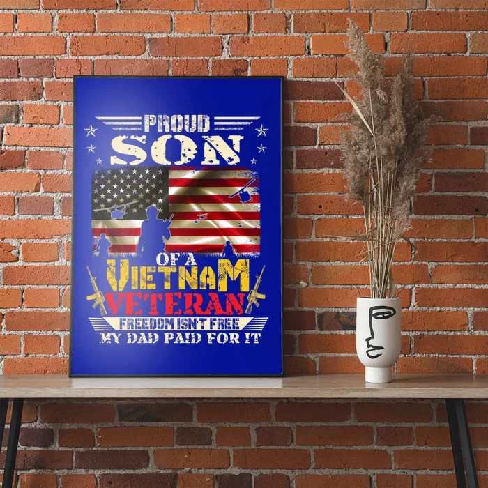 Freedom Isn't Freegreat Giftproud Son Of A Vietnam Veteran Dad Gift Poster