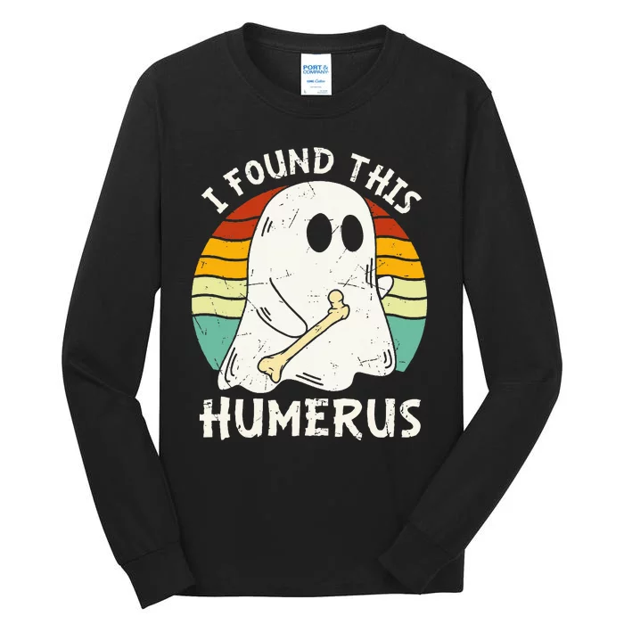 Funny I Found This Humerus Boo Ghost Halloween Costume Tall Long Sleeve T-Shirt