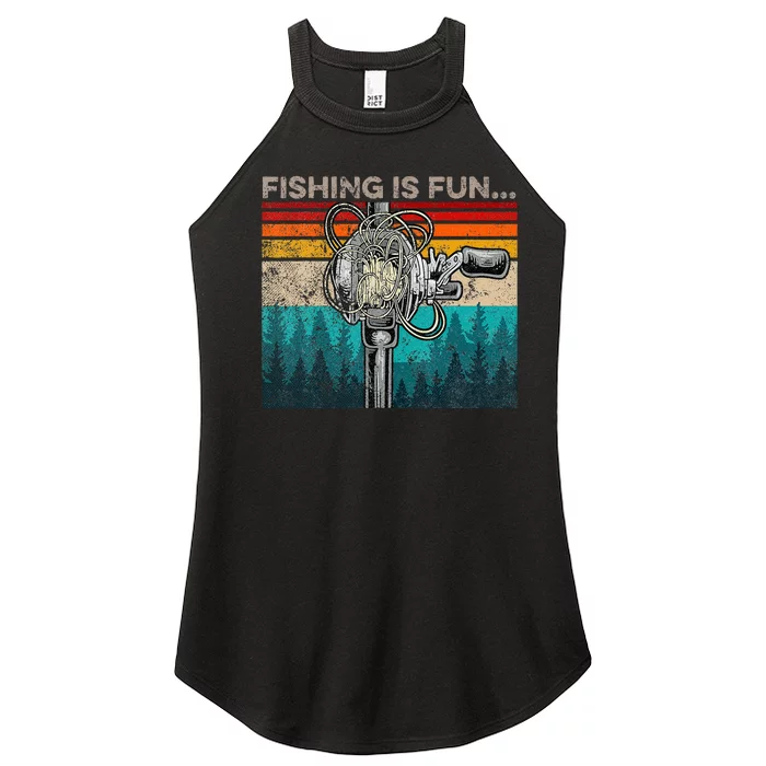 Fishing Is Fun Humor Outdoor Fishing Bass Pun Fishermen Women’s Perfect Tri Rocker Tank