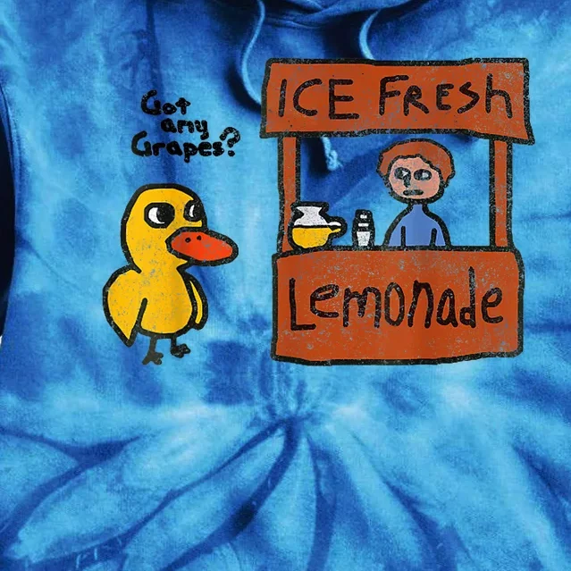 Funny Ice Fresh Lemonade Got Any Grapes? Duck Tie Dye Hoodie