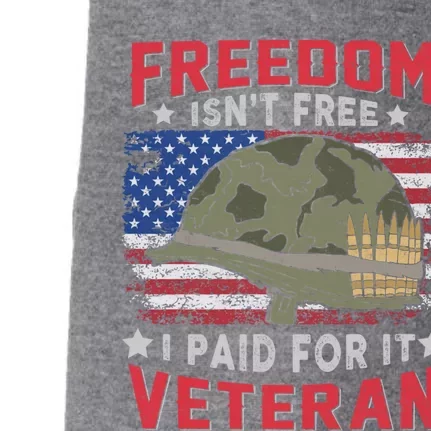 Freedom Isnt Free I Paid For It Patriotic Us Veteran Meaningful Gift Doggie 3-End Fleece Hoodie