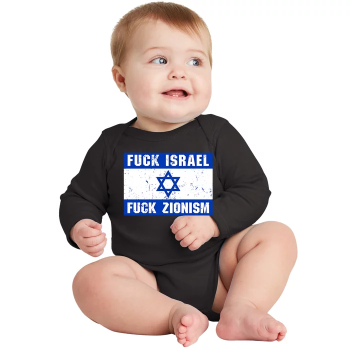 Fuck Israel Fuck Zionism Baby Long Sleeve Bodysuit