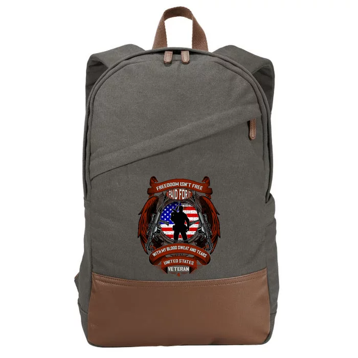 Freedom Isn't Free I Paid For It United States Veteran Cotton Canvas Backpack