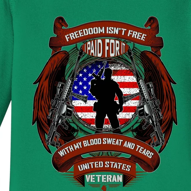 Freedom Isn't Free I Paid For It United States Veteran Baby Long Sleeve Bodysuit