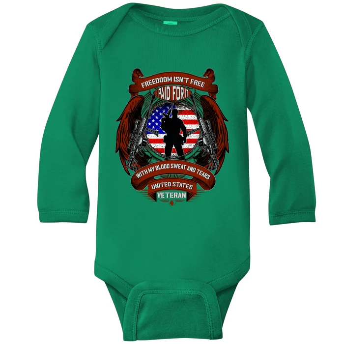 Freedom Isn't Free I Paid For It United States Veteran Baby Long Sleeve Bodysuit