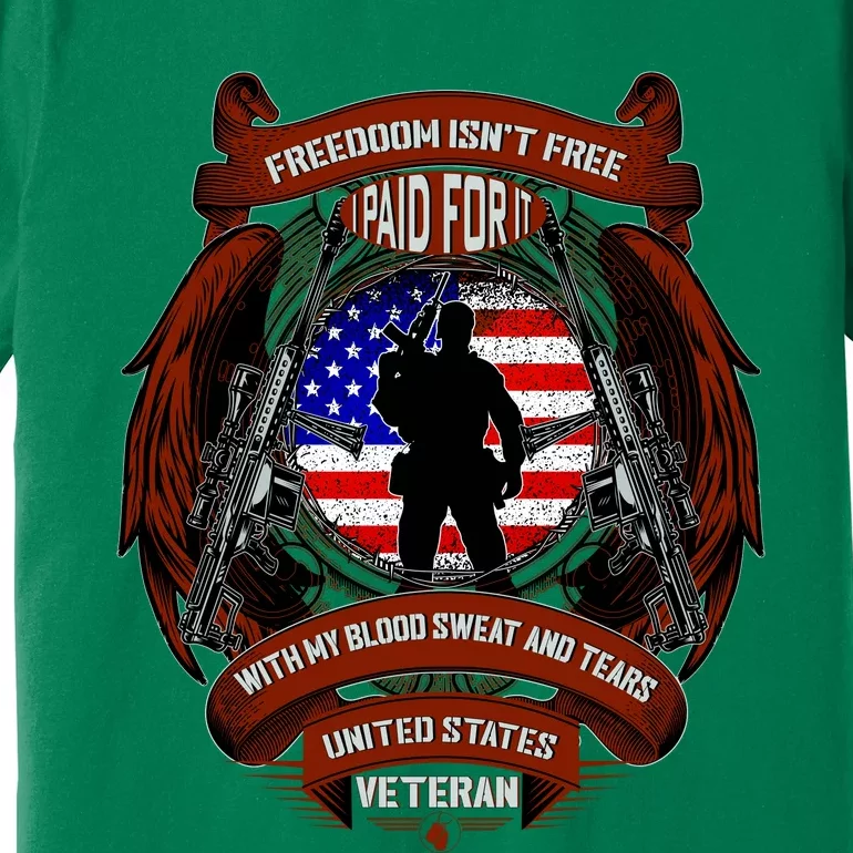 Freedom Isn't Free I Paid For It United States Veteran Premium T-Shirt