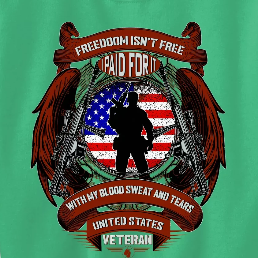 Freedom Isn't Free I Paid For It United States Veteran Kids Sweatshirt