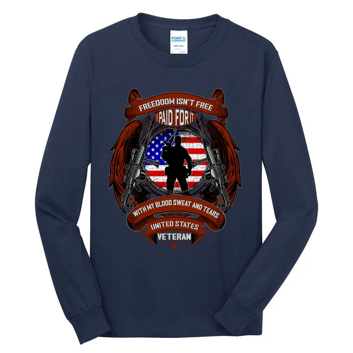 Freedom Isn't Free I Paid For It United States Veteran Tall Long Sleeve T-Shirt