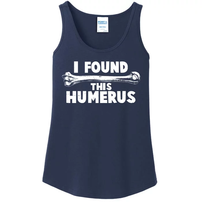 Funny I Found This Humerus Ladies Essential Tank