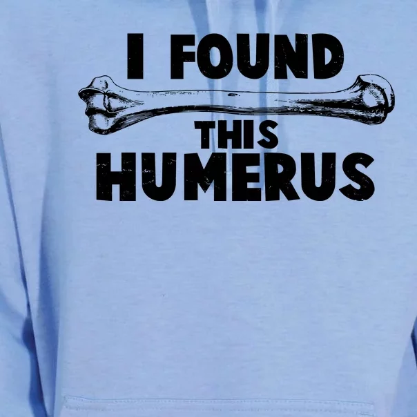 Funny I Found This Humerus Unisex Surf Hoodie