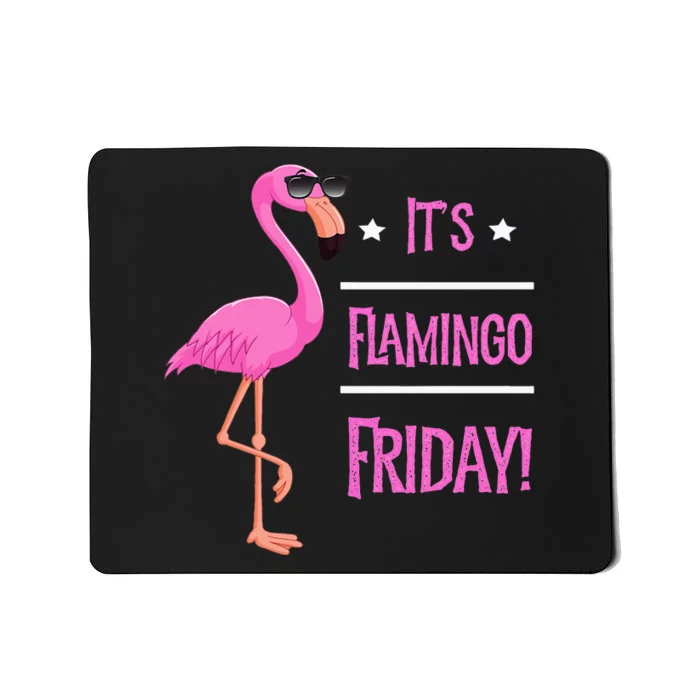 Flamingo It’S Flamingo Friday Birds Wearing Glasses Mousepad