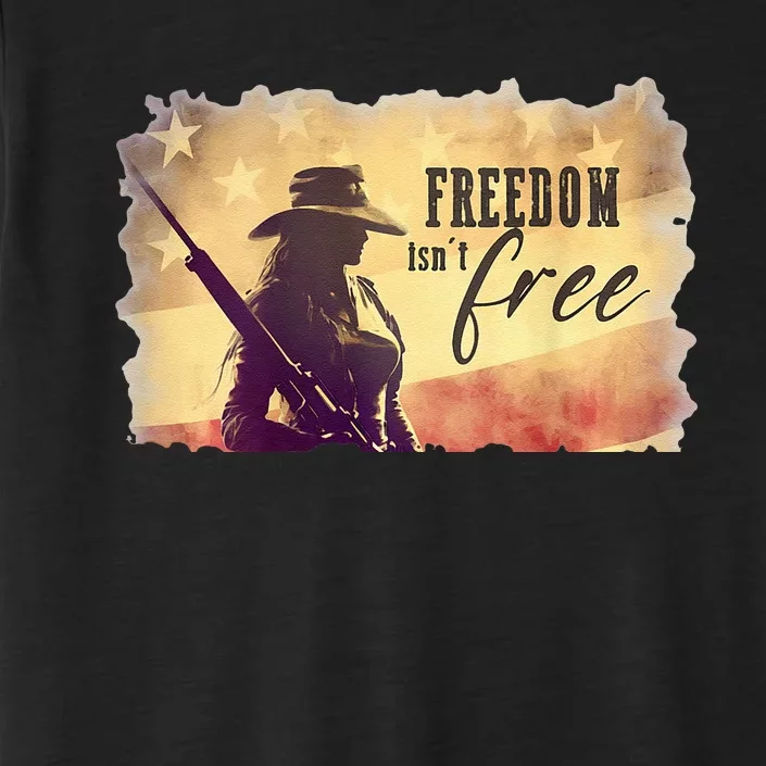 Freedom Isnt Free ChromaSoft Performance T-Shirt