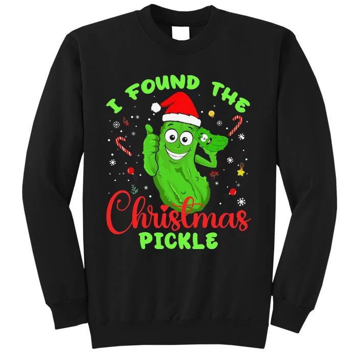 Funny I Found The Christmas Pickle Funny Xmas Party Gift Sweatshirt