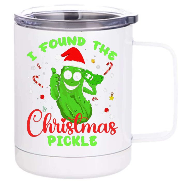 Funny I Found The Christmas Pickle Funny Xmas Party Gift Front & Back 12oz Stainless Steel Tumbler Cup