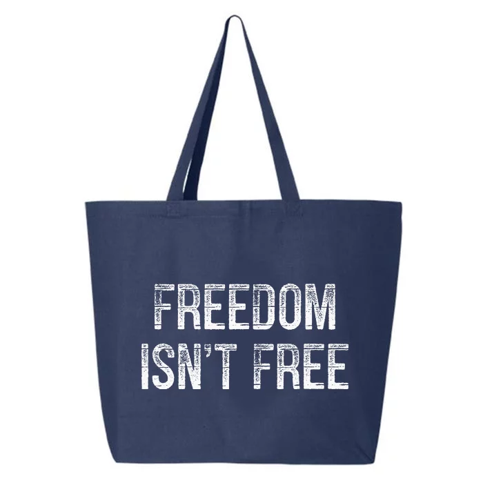 Freedom Isnt Free Vintage Style 25L Jumbo Tote