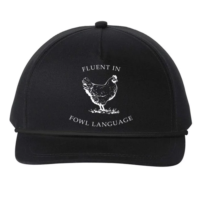 Fluent In Fowl Language Funny Chicken Lovers Father’S Day Snapback Five-Panel Rope Hat