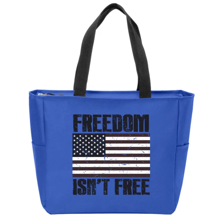 Freedom Isn't Free Vintage American Flag Memorial Day July 4 Cool Gift Zip Tote Bag