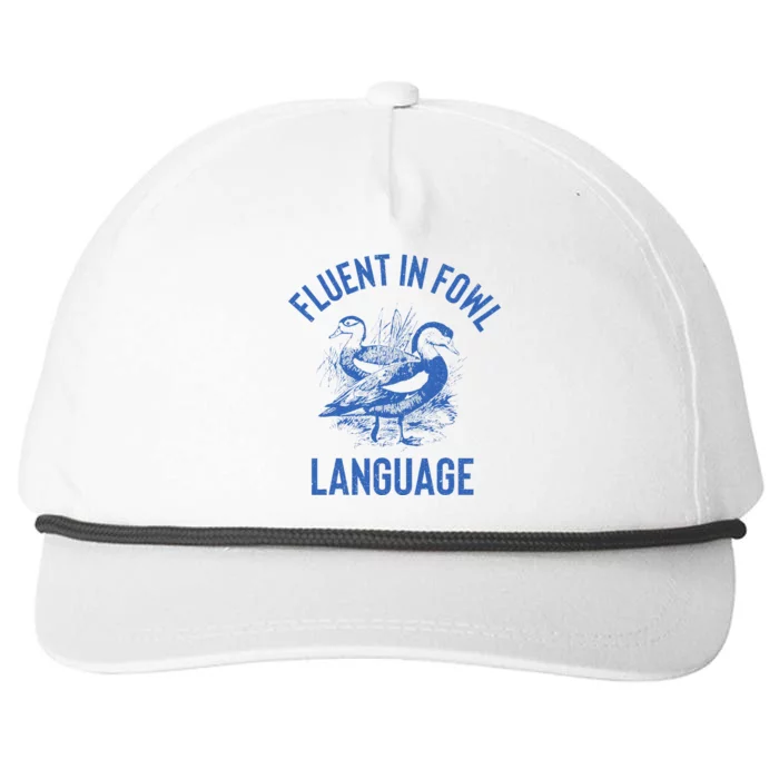 Fluent In Fowl Language Funny Swearing Cursing Ducks Joke Snapback Five-Panel Rope Hat