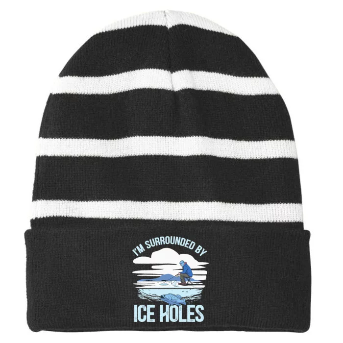 Funny Ice Fishing Gift For  Snow Holes Fisher Striped Beanie with Solid Band