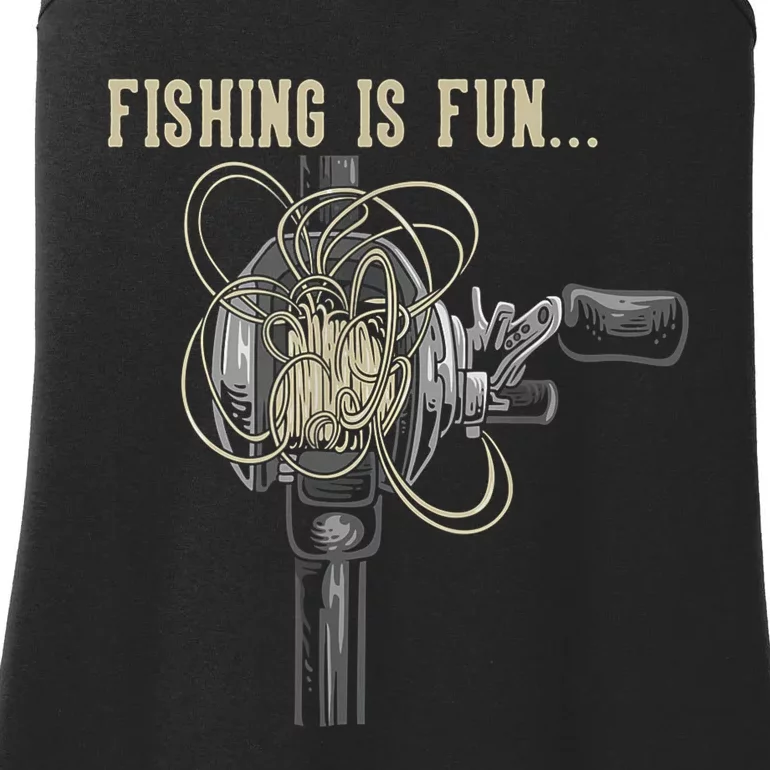 Fishing Is Fun BirdS Nest Ladies Essential Tank