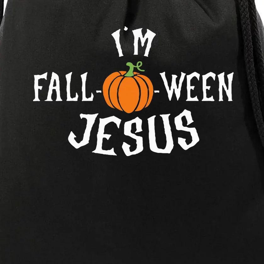 Funny Im Falloween Jesus Halloween Fall Pumpkin Christian Drawstring Bag