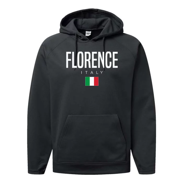 Florence Italy Performance Fleece Hoodie