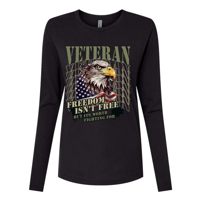 Freedom Isnt Free But Its Worth Fighting For Veterans Gift Womens Cotton Relaxed Long Sleeve T-Shirt