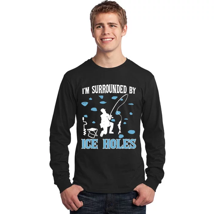 Funny Ice Fishing Sayings For Fishing Grandpa Dad Tall Long Sleeve T-Shirt